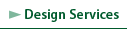 Design Services